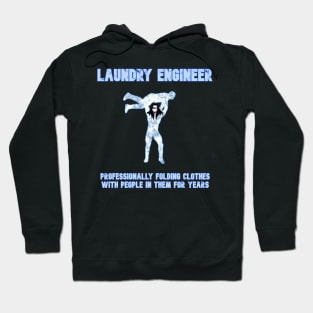 The Laundry Engineer (Pro Wrestler) Hoodie